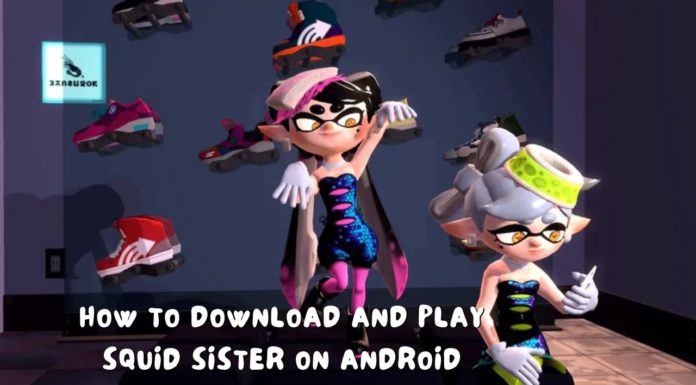 How to Download and Play Squid Sister on Android